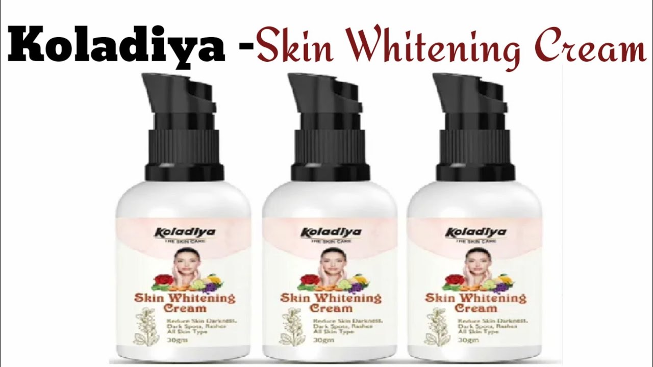 Koladiya Skin Whitening Cream in Hindi